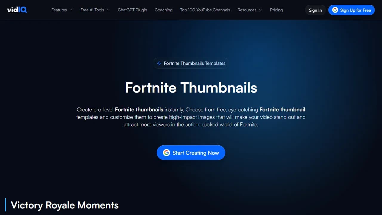 vidIQ's Fortnite Thumbnails templates page, with a Start Creating Now button under the headline
